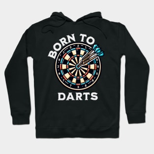 Darts Born To Darts Hoodie